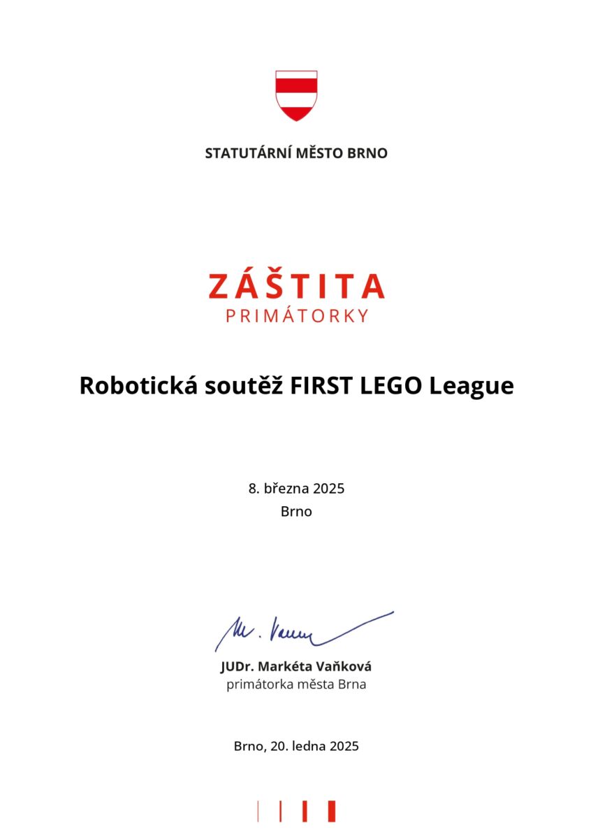 Hejtman Jihomoravského kraje a primátorka města Brna podporují soutěž FIRST LEGO League!